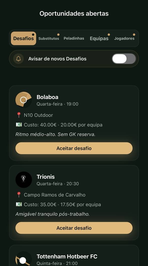 Ecrã Oportunidades abertas com tabs Desafios, Substitutos, Peladinhas, Equipas, Jogadores e cards Bolaboa, Trionis, Tottenham Hotbeer FC
